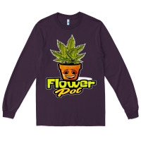Plum flower pot funny weed Long Sleeve Tee - artisFamous
