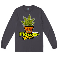 Smoke flower pot funny weed Long Sleeve Tee - artisFamous