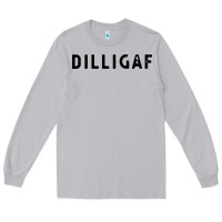 Moon Dust dilligaf do i look like  sarcastic humor Long Sleeve Tee - artisFamous
