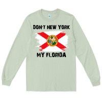 Matcha don't new york my florida t shirt flag Long Sleeve Tee - artisFamous