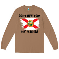 Toasted Coconut don't new york my florida t shirt flag Long Sleeve Tee - artisFamous