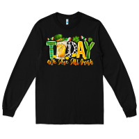 Black today we are all irish Long Sleeve Tee - CowhideDigitalArt