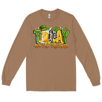 Toasted Coconut today we are all irish Long Sleeve Tee - CowhideDigitalArt