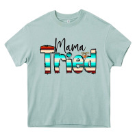 Mama Tried Heavy Core Tee | Teevron