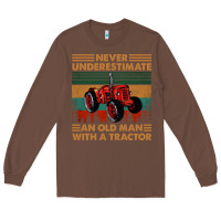Chestnut never underestimate an old man with a tractor retro vintage Long Sleeve Tee - artisFamous