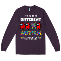 Plum a.mong us it's o.kay to be different autism awareness t shirt Long Sleeve Tee - artisFamous