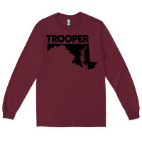 Burgundy maryland state trooper Long Sleeve Tee - artisFamous