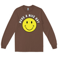 Chestnut retro   have a nice day   smile happy face Long Sleeve Tee - artisFamous