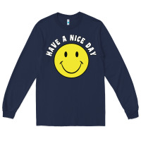 Navy retro   have a nice day   smile happy face Long Sleeve Tee - artisFamous