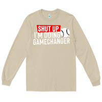 Mushroom shut up i'm doing game changer baseball Long Sleeve Tee - artisFamous