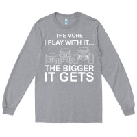 Heather Grey cool the more i play with it...the bigger it gets men women t shirt Long Sleeve Tee - artisFamous