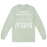 Matcha cool the more i play with it...the bigger it gets men women t shirt Long Sleeve Tee - artisFamous
