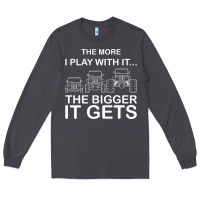 Smoke cool the more i play with it...the bigger it gets men women t shirt Long Sleeve Tee - artisFamous