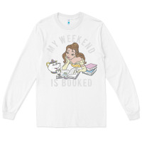White beauty and the beast belle my weekend is booked t shirt Long Sleeve Tee - artisFamous