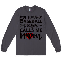 Smoke womens my favorite baseball player calls me mom Long Sleeve Tee - artisFamous