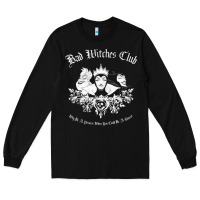 Black villains bad witch  club group shot graphic t shirt t shirt Long Sleeve Tee - artisFamous