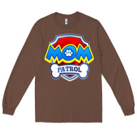 Chestnut funny mom patrol  funny dog mom gift birthday party t shirt Long Sleeve Tee - artisFamous