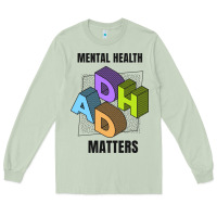 Matcha adhd mental health matters Long Sleeve Tee - artisFamous