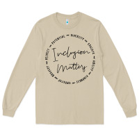 Mushroom inclusion matters with empathy bravery respect Long Sleeve Tee - artisFamous