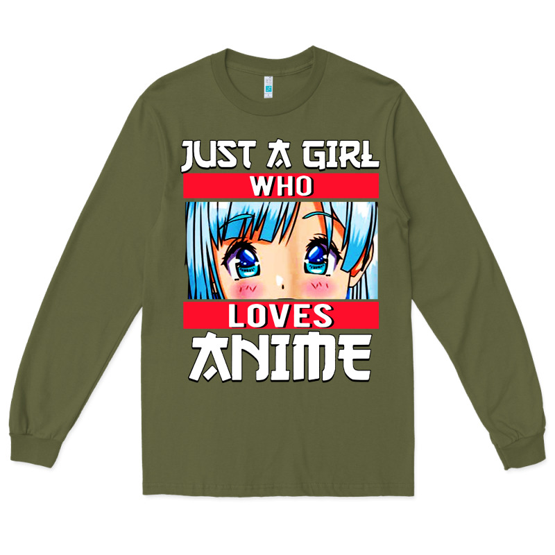 Just A Girl Who Loves Anime Japanese Cute Long Sleeve Tee by artisFamous | Teevron