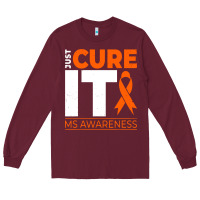 Burgundy just cure it ms multiple sclerosis awareness Long Sleeve Tee - artisFamous