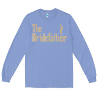 Colony Blue great father of the bride gifts men tee shirts Long Sleeve Tee - artisFamous