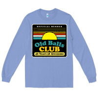 Mens Old Balls Club 40 Years Awesome Long Sleeve Tee | Teevron