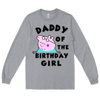 Heather Grey mens peppa pig daddy of the birthday Long Sleeve Tee - artisFamous