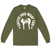 Army Green caffè e muay thai divertente Long Sleeve Tee - artisFamous