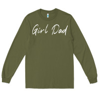 Army Green girl dad Long Sleeve Tee - artisFamous