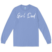 Colony Blue girl dad Long Sleeve Tee - artisFamous