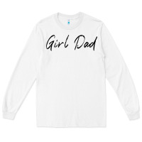 White girl dad Long Sleeve Tee - artisFamous