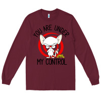 Burgundy pinky and the brain you are under my control Long Sleeve Tee - artisFamous