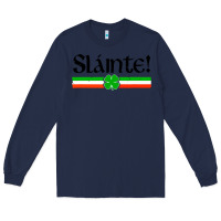 Navy slainte shirt irish cheers toast shamrock Long Sleeve Tee - artisFamous