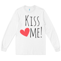 White Kiss Me Long Sleeve Tee - artisFamous