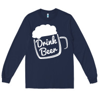 Navy cool drink beer Long Sleeve Tee - artisFamous