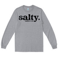 Heather Grey christian salty Long Sleeve Tee - artisFamous