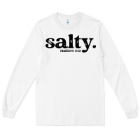 White christian salty Long Sleeve Tee - artisFamous