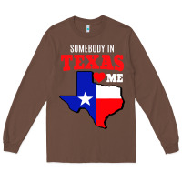 Chestnut state of texas somebody loves me Long Sleeve Tee - artisFamous