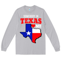 Moon Dust state of texas somebody loves me Long Sleeve Tee - artisFamous