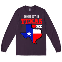 Plum state of texas somebody loves me Long Sleeve Tee - artisFamous