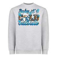 Heather Grey Baby it's cold outside Heavyweight Sweatshirt - RanaPortraitStore