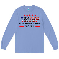 Colony Blue donald trump 2024 take america back election Long Sleeve Tee - artisFamous