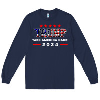 Navy donald trump 2024 take america back election Long Sleeve Tee - artisFamous
