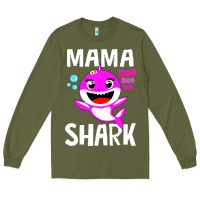 Army Green mama shark doo doo shirt Long Sleeve Tee - artisFamous
