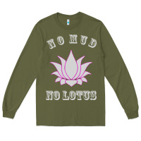 Army Green no mud no lotus tee buddha buddhist yoga Long Sleeve Tee - artisFamous