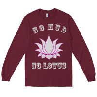 Burgundy no mud no lotus tee buddha buddhist yoga Long Sleeve Tee - artisFamous