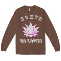 Chestnut no mud no lotus tee buddha buddhist yoga Long Sleeve Tee - artisFamous