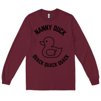 Burgundy nanny duck quack quack quack Long Sleeve Tee - artisFamous