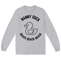 Moon Dust nanny duck quack quack quack Long Sleeve Tee - artisFamous